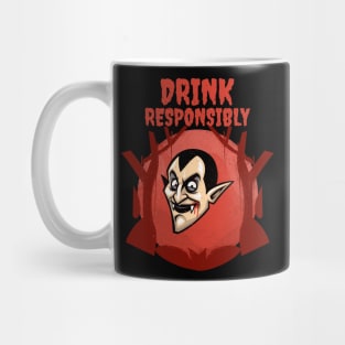 Drink Responsibly – Vampire Edition Mug